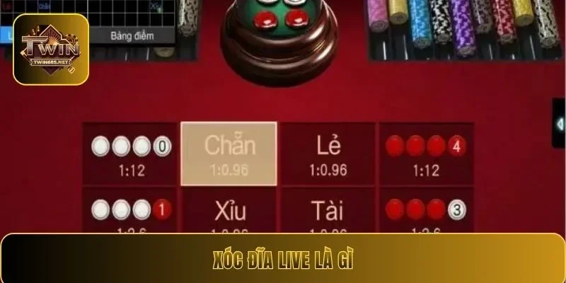 Xóc đĩa live là gì